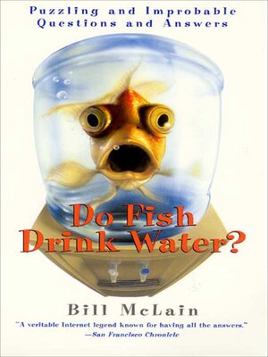 cover image of Do Fish Drink Water?